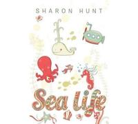 Sharon Hunt Sea Life (Tascabile)