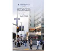 Sharon J. Yoon Koreatowns (Tascabile) Korean Communities across the World