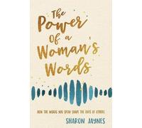 Sharon Jaynes The Power of a Woman's Words (Tascabile)
