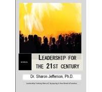 Sharon Jefferson Leadership for the 21st Century (Tascabile)