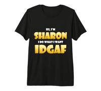 Sharon Joke IDGAF Meme Cute Halloween Costume for Sharons Maglietta Premium