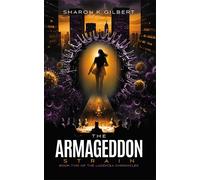 Sharon K Gilber The Armageddon Strain: Book Two of The Laodicea Chro (Tascabile)