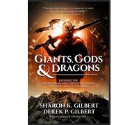Sharon K Gilbert Derek P Gilbert Giants, Gods, and Dragons (Tascabile)