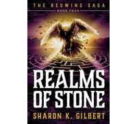 Sharon K Gilbert Realms of Stone (Tascabile) Redwing Saga
