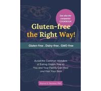 Sharon K Harmon Gluten-free the Right Way (Tascabile)