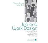 Sharon K. Parker Toby D. Wall Job and Work Design (Tascabile)