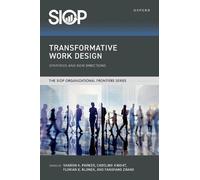 Sharon K. Parker Transformative Work Design (Tascabile)