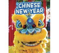 Sharon Katz Cooper Chinese New Year (Tascabile) Traditions & Celebrations