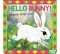 Sharon King-Chai Hello Bunny (Libro di cartone) Mirror Magic