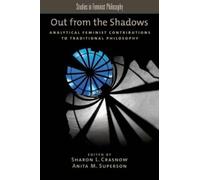 Sharon L. Crasnow Out from the Shadows (Tascabile)