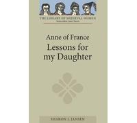 Anne of France: Lessons for my Daughter (0)