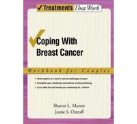 Sharon L. Manne Jamie S. O Coping with Breast Cancer: Workbook for C (Tascabile)