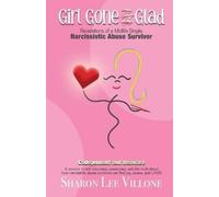 Sharon Lee Villone Girl Gone Glad (Tascabile)