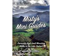 Sharon Leedell Misty's Mini Guides (Tascabile) Lakeland Walks for Big Dogs