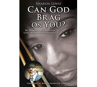 Sharon Lewis Can God Brag On You? (Tascabile)