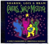 Sharon Lois & Bram - Candles Snow & Mistletoe