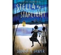 Sharon M. Draper Stella by Starlight (Copertina rigida)