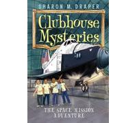 Sharon M Draper The Space Mission Adventure (Copertina rigida)