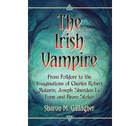 Sharon M. Gallagher The Irish Vampire (Tascabile)