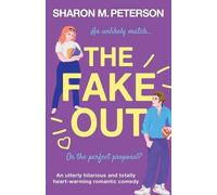 Sharon M Peterson The Fake Out (Tascabile)