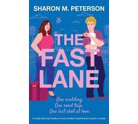 Sharon M Peterson The Fast Lane (Tascabile)
