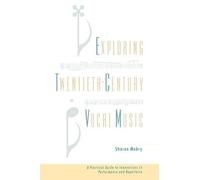 Sharon Mabry Exploring Twentieth Century Vocal Music (Copertina rigida)