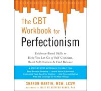 Sharon Martin The CBT Workbook for Perfectionism (Tascabile)