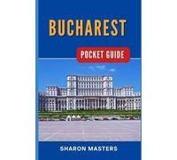 Sharon Masters Bucharest Pocket Guide (Tascabile) Europe Pocket Guide