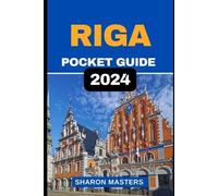 Sharon Masters Riga Pocket Guide 2024 (Tascabile) Europe Pocket Guide