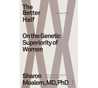 Sharon Moalem The Better Half (Tascabile)