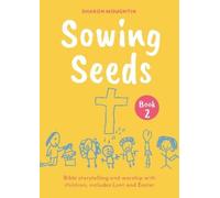 Sharon Moughtin Sowing Seeds Book 2 (Tascabile) Sowing Seeds