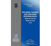 Sharon N. Barnar Exploring Theories and Expanding Methodologi (Copertina rigida)