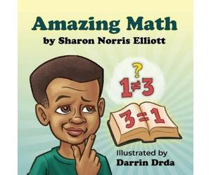 Sharon Norris Elliott Amazing Math (Tascabile) I Really Need to Know
