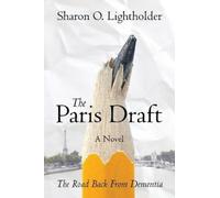 Sharon O Lightholder The Paris Draft (Tascabile)
