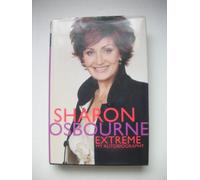 Sharon Osbourne Extreme: My Autobiography
