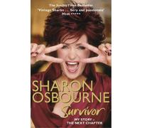 Sharon Osbourne Sharon Osbourne Survivor (Tascabile)