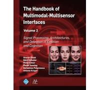 Sharon Oviatt The Handbook of Multimodal-Multisensor Interfaces, Vol (Tascabile)
