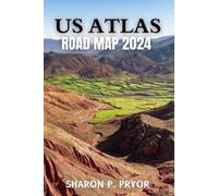 Sharon P Pryor US Atlas Road Map 2024 (Tascabile)