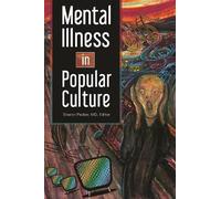 Sharon Packer MD Mental Illness in Popular Culture (Copertina rigida)