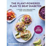 Sharon Palmer The Plant-Powered Plan to Beat Diabetes (Tascabile)