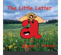 Sharon Patrick The Little Letter A (Tascabile)