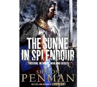 Sharon Penman The Sunne in Splendour (Tascabile)