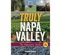 Sharon Pieniak Truly Napa Valley (Tascabile)