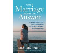 Sharon Pope When Marriage Needs an Answer (Tascabile)