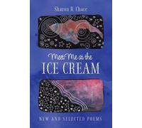 Sharon R Chace Meet Me at the Ice Cream (Tascabile)