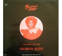 Sharon Redd - Love how you feel / Vinyl single [Vinyl-Single 7'']