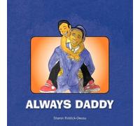 Sharon Riddick-Owusu Always Daddy (Tascabile)
