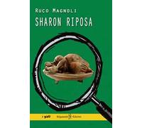 Sharon riposa