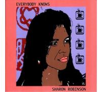Robinson, Sharon - Everybody Knows