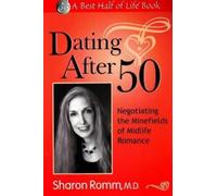 Sharon Romm Dating After 50 (Tascabile)